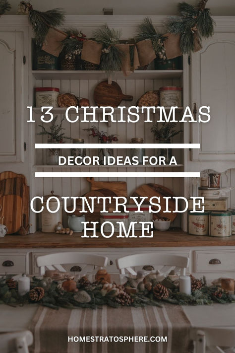 A country-style dining area decorated with Christmas decor, featuring a natural garland and rustic accents. Christmas In The Countryside, Simple Country Christmas Decor, English Country Christmas Decor, Country Decorating Ideas For The Home, Christmas Countryside, Country Christmas Decor Ideas, Primitive Christmas Decorating Ideas, Themed Christmas Decor, Country Christmas Decor