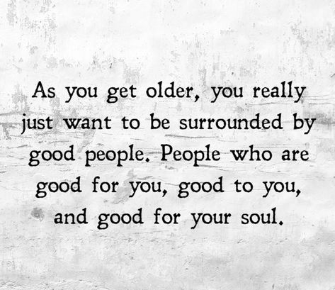 Getting Older And Wiser Quotes, Love Getting Older Quotes, As You Get Older Quotes Life Wisdom, Quotes About Growing Up Getting Older, Older Woman Younger Guy Quotes, Older And Wiser Quotes, As You Get Older Quotes, As We Grow Older Quotes, The Older I Get Quotes