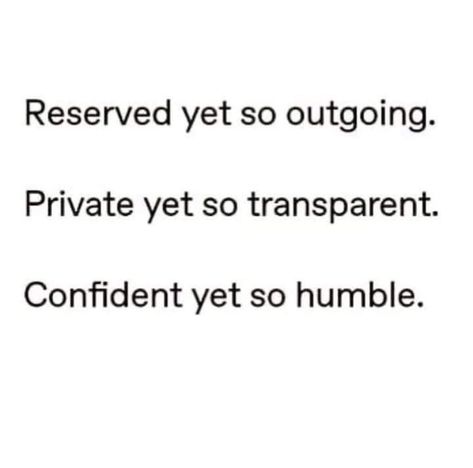 Be Confident Quotes, Confident Quotes, Be Humble, Confidence Quotes, Be Confident, How To Be Outgoing, Life Is Good, Confidence, Good Things