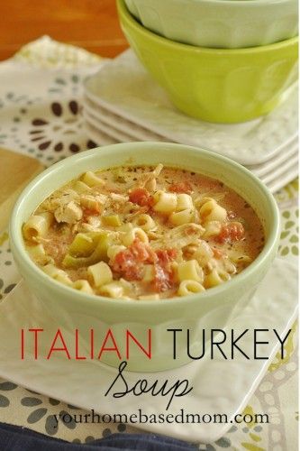 Italian Turkey Soup Leftover Turkey Soup, Turkey Soup Recipe, Italian Turkey, Thanksgiving Turkey Leftovers, Leftover Turkey Recipes, Turkey Soup, Pasta Soup, Savory Soups, Soup And Stew