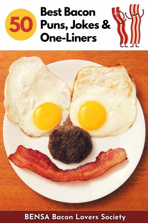 Two fried eggs, sausage and a crispy bacon strip arranged on a plate to look like a smiling face. Bacon Quotes Funny, Bacon Puns, Bacon Jokes, Bacon Quotes, Bacon Memes, Food Jokes, Bacon Funny, Eggs And Bacon, Funny Food Puns