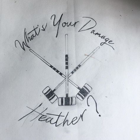 Heathers Heathers The Musical Tattoo, Heathers Tattoo Movie, Heathers Tattoo, Meant To Be Yours Heathers, Heathers Cross Stitch, Heathers Soundtrack, Amazing Tattoos, Compass Tattoo, Heathers