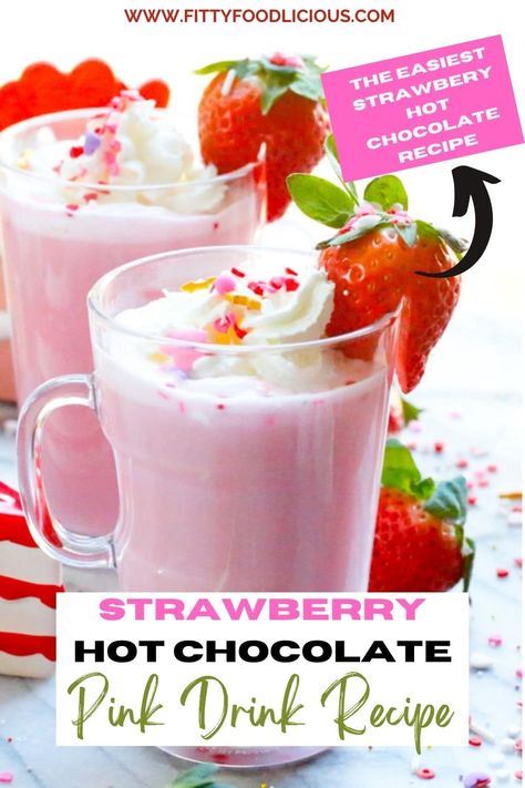 Strawberry Hot Chocolate | Pink Drink Recipe - Fitty Foodlicious Strawberry Hot Chocolate, Pink Drink Recipe, Stew Beef Chili, Pink Drink Recipes, Cheese Rice, Winter Drink, White Hot Chocolate, Icing Frosting, Spring Months