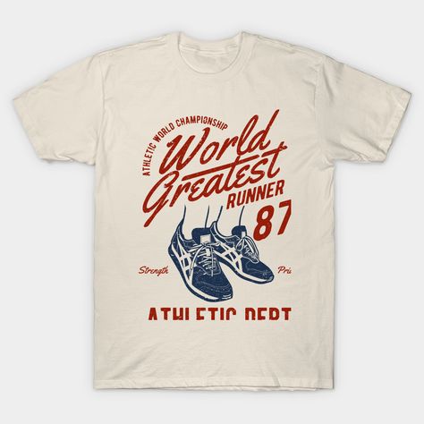 World's Greatest Runner: Vintage Athletic Design runner Classic T-Shirt Graphic Tshirt Outfit, Customised Clothes, Vintage T Shirt Design, Design Kaos, Christian Shirts Designs, Tshirt Design Inspiration, Graphic Tshirt Design, Usa Outfit, Vintage Graphic Design