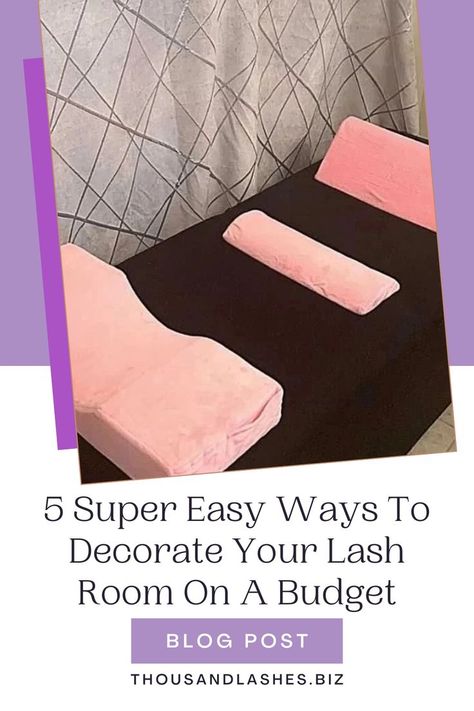 5 SUPER EASY WAYS TO DECORATE YOUR LASH ROOM ON A BUDGET You've opened your lash room, and now you want to decorate it. Your initial thought is, "How will I do this on a budget?" "What are the best lash room decor ideas?" Spending thousands of dollars decorating your lash studio is not really necessary. There are plenty of ways for you to make it look professional without breaking the bank. Lash Room Decor Ideas, Lash Room Decor, Room On A Budget, Lash Studio, Lash Salon, Lash Room, Best Lashes, Studio Room, Room Decor Ideas