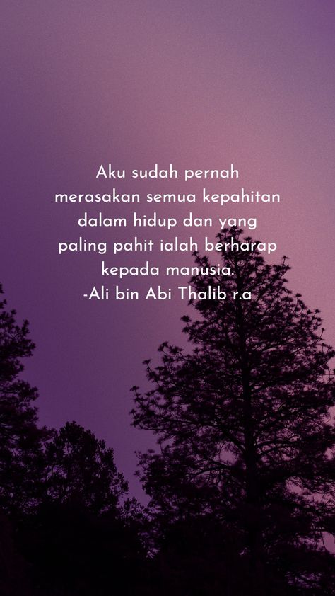 Ali Bin Abi Thalib Quotes Asthetic Ali Bin Abi Thalib Quotes, Ali Bin Abi Thalib, Jalaluddin Rumi, Futurisme Retro, Best Quran Quotes, Imam Ali Quotes, Little Things Quotes, Rumi Quotes, Islamic Quotes Wallpaper