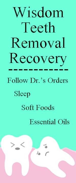 Wisdom Teeth Removal Recovery Wisdom Teeth Removal Recovery, Wisdom Teeth Swelling, Wisdom Teeth Pain Relief, Wisdom Teeth Recovery, Pain Relief Essential Oils, Tooth Pain Remedies, Wisdom Teeth Pain, Tooth Pain Relief, After Wisdom Teeth Removal