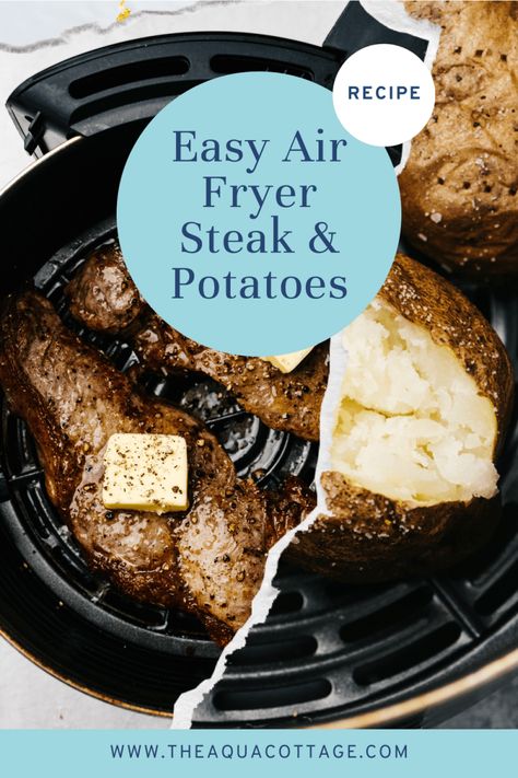 Air Fryer Steak And Potatoes, Air Fried Steak, Steak And Baked Potato, Potatoes In The Air Fryer, Air Fry Steak, Ways To Cook Steak, Cooking Baked Potatoes, Steak And Potatoes, Cooking Steak