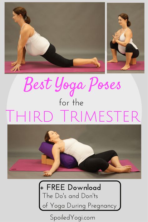 Best Yoga Poses for the Third Trimester | Pregnancy Yoga | Prenatal Yoga | SpoiledYogi.com Pregnancy Yoga Ball, Yoga During Pregnancy, Yoga Prenatal, Jnana Yoga, Third Trimester Pregnancy, Yoga Poses For Men, Best Yoga Poses, Karma Yoga, Prenatal Workout