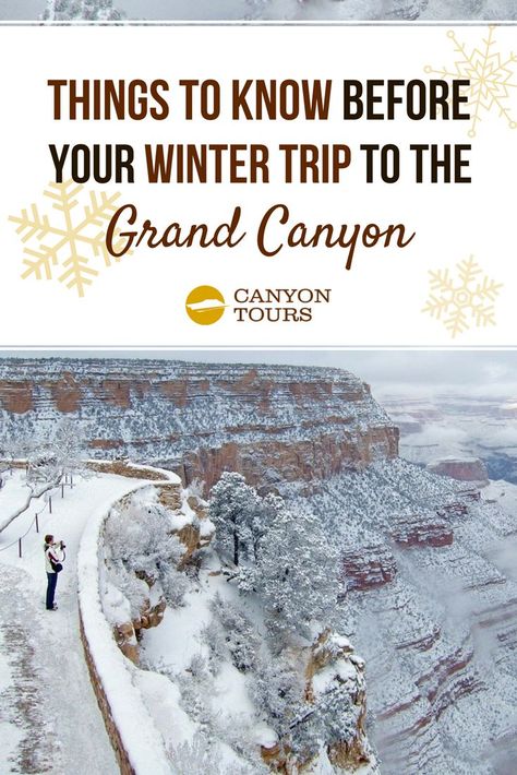 Grand Canyon Winter, Winter Vacation Packing List, United States Road Trip, Grand Canyon South Rim, Trip To Grand Canyon, Winter Trip, Arizona Travel, Winter Camping, National Parks Trip