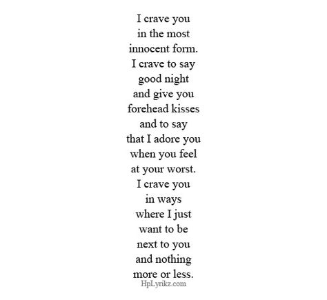 I love you, I adore you, I worship you...always :-*<3 I Crave You, Fina Ord, This Is Your Life, The Perfect Guy, A Poem, Hopeless Romantic, Look At You, Pretty Words, Cute Quotes