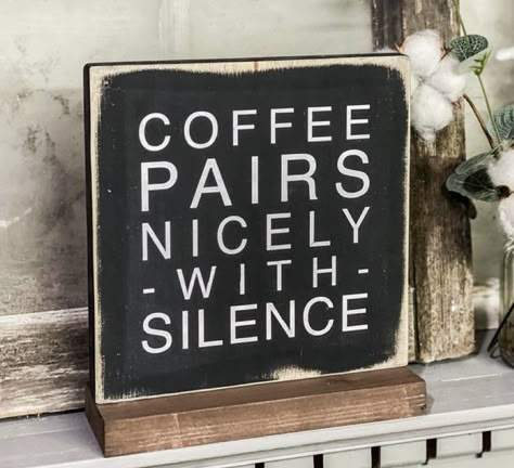 Coffee Bar Area, Coffee Pairing, Message Board Quotes, Proceed With Caution, Farmhouse Wood Sign, Coffee Sign, Coffee Signs, Sign Decor, Bar Area