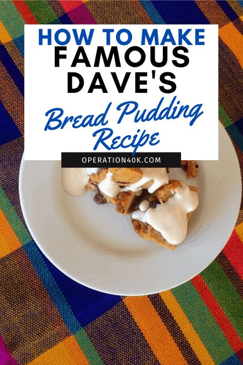 Famous Dave’s Bread Pudding, Famous Daves Bread Pudding, Praline Sauce, Cat Bread, Caesar Pasta Salad, Caesar Pasta, Bread Pudding Recipe, Famous Daves, Dessert Dishes