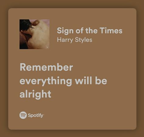 Harry Styles Cream Aesthetic Wallpaper, Sign Of The Times Harry Styles, Musica Spotify, Harry Styles Quotes, Style Lyrics, Harry Styles Songs, Sign Of The Times, Meaningful Lyrics, Senior Quotes