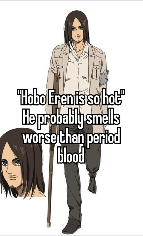 #whisper #whispers #whisperpost #pinterestwhisper #attackontitan #shingekinokyojin Quotes From Aot, Annie Titan, Hobo Eren, Eren Icon, Aot Facts, Anime Whispers, Drake Funny, Jean Kirschtein Meme, Aot Whispers