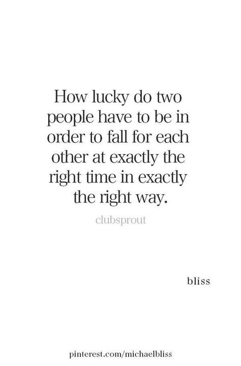 I’m All Yours Quotes, I Can’t Give You What You Need, How Lucky I Am To Have You, You Are Everything I Ever Wanted, Wanting Something You Can't Have, I Think I Am In Love, I Want To Be Your Everything, Lucky In Love Quotes, Lucky To Have You Quotes