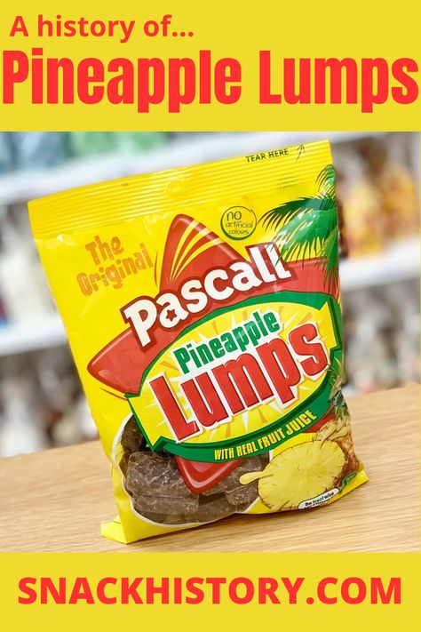 Pineapple Lumps Pineapple Lumps, Pineapple Snack, Great Snacks, Sweet Taste, Fruit Juice, The 1950s, The Sweet, The History, Sweet Tooth