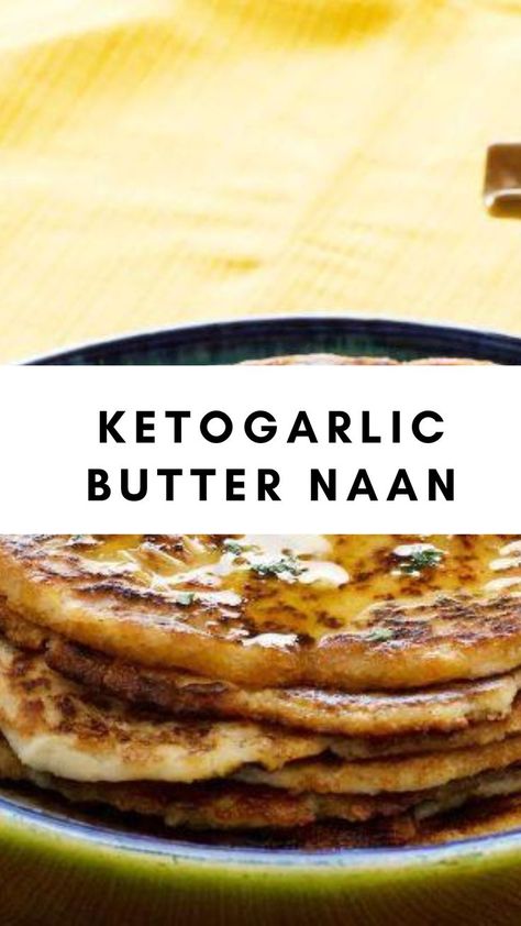 Keto Garlic Butter Naan Gluten Free Naan, Butter Naan, Recipes With Naan Bread, Best Keto Bread, Roti Recipe, Garlic Naan, Vegetarian Keto, Naan Bread, Keto Meal Prep