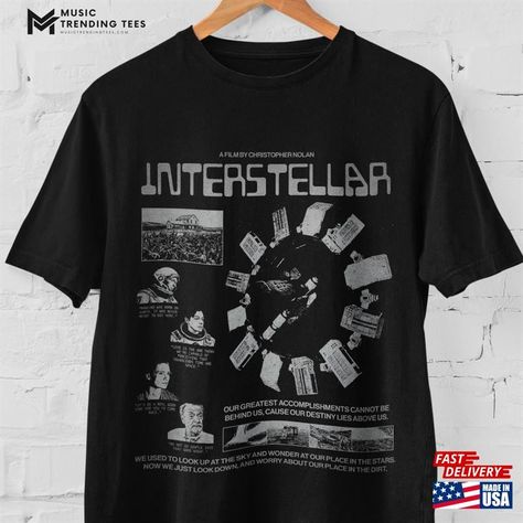 Interstellar T-Shirt Movie Christopher Nolan Movies Classic Unisex Check more at https://musictrendingtees.com/product/interstellar-t-shirt-movie-christopher-nolan-movies-classic-unisex/ Interstellar T Shirt, Christopher Nolan Movies, Nolan Movies, Movies Classic, Accounting Office, Day Of The Shirt, Christopher Nolan, Interstellar, Accounting