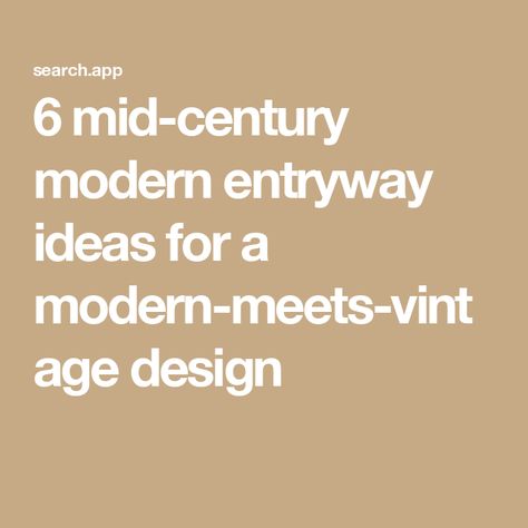 6 mid-century modern entryway ideas for a modern-meets-vintage design Mcm Foyer Ideas, Mcm Foyer, Mid Century Modern Entryway Ideas, Mid Century Foyer, Mid Century Entryway Ideas, Modern Entryway Ideas, Mid Century Modern Entryway, Modern Entryway Decor, Modern Entryway