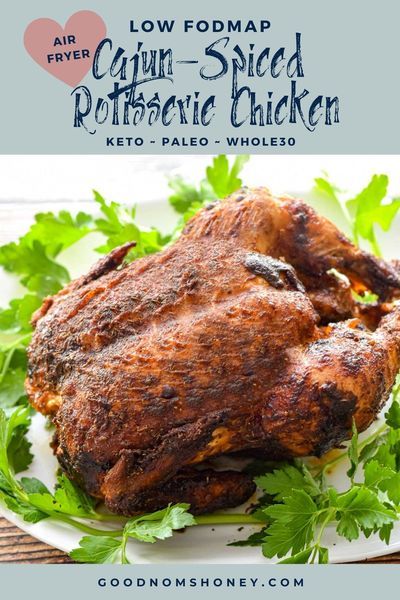 Mouthwateringly tender, juicy, and crisp: this low FODMAP Cajun-spiced rotisserie chicken makes family dinner a snap to prepare and cook in an air fryer with a rotisserie function. #LowFODMAP, #Keto, #lowcarb, #Paleo, and #Whole30 compliant. ~ Good Noms, Honey! ~ Low FODMAP Rotisserie Chicken ~ Low FODMAP Chicken Recipes Low Fodmap Air Fryer, Low Fodmap Keto, Low Fodmap Chicken Recipes, Fodmap Chicken Recipes, Fodmap Chicken, Low Fodmap Chicken, Low Fodmap Recipes Dinner, Chicken Keto, Quick Lunch Recipes