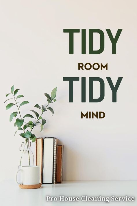 Tidy Room Tidy Mind, Clean Space Clean Mind Quote, Clean As You Go, Clean Room Vision Board, Vision Board Cleaning, Clean Space Aesthetic, Decluttering Aesthetic, Declutter Aesthetic, Productive Era