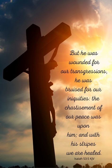 We He was on the cross we were on His mind.   But He was wounded for out transgressions, He was bruised for our iniquities: the chastisement of our peace was upon Him; and with His stripes we are healed.  Isaiah 53:5 KJV  #goodfriday #jesus #jesusistheway Good Friday Bible Verses, Passion Of Christ Images, Good Friday Images, Isaiah Bible, Prayer Images, Isaiah 53 5, Jesus Christ Cross, Bible Verses Kjv, King James Bible Verses