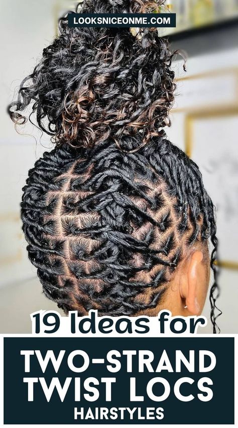 19 Two-Strand Twist Locs Hairstyles Starter Locs Two Strand Twist Styles, Two Strand Loc Styles For Women, Loc Two Strand Twist Styles, Two Strand Twist Locs Styles For Women, Starter Loc Styles For Women, Twist Locs Hairstyles, Starter Locs Two Strand Twist, Starter Locs Journey, Two Strand Twist Locs