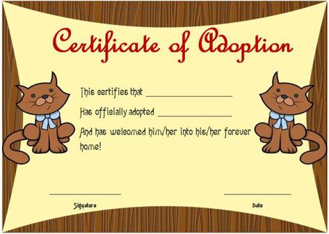 Toy Adoption Certificate Template : 13+ Free Word Templates Within Printable Toy Adoption Certificate Template Updated by Angelica. Folks usually get confused on making ready Toy Adoption Certificate Template. They often think that they must design the certificate and spend a lot o... Adoption Certificate Template, Classroom Certificates, Cat Birth, Pet Adoption Certificate, Inside Cat, Printable Toys, Birth Certificate Template, Free Certificate Templates, Adoption Certificate