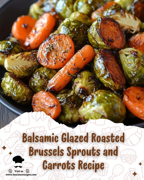 Tangy balsamic-glazed Brussels sprouts and carrots roasted to caramelized perfection—an easy, nutritious side dish that adds flavor and flair to any meal. Glazed Vegetables Side Dishes, Roasted Carrots Brussel Sprouts, Balsamic Glaze Vegetables, Roasted Vegetables With Balsamic Glaze, Carrot And Brussel Sprout Recipes, Brussel Sprout Carrot Recipes, Easy Balsamic Glaze, Brussel Sprouts Boiled, Meat Loaf Sides