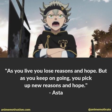 Black Clover Incorrect Quotes, Asta Quotes, Black Clover Quotes, Clover Quote, Bull Quotes, One Piece Quotes, Naruto Quotes, Extroverted Introvert, Anime Quotes Inspirational