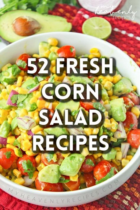 Fresh Corn Salad Recipes for summer! So many different corn salads to choose from. Cold Corn Salad, Corn Appetizers, Summer Corn Recipes, Mexican Street Corn Salad Recipe, Fresh Corn Recipes, Corn Recipes Side Dishes, Fresh Corn Salad, Corn Chicken, Recipes For Summer