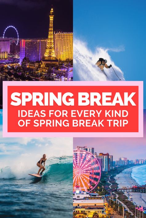 Spring Break Ideas for Every Type of Spring Breaker Spring Break Girls Trip, Cheap Spring Break Ideas, Spring Break Girls, Spring Break Ideas, Taos Ski Valley, Break Ideas, Spring Break Destinations, Trip Destinations, Red Rock Amphitheatre