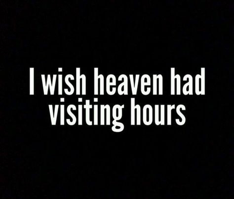 For all our loved ones ... you are always in our hearts ... until we meet again <3 Wish Heaven Had Visiting Hours, Missing Mom Quotes, Miss My Best Friend, Missing Quotes, Miss My Dad, Miss My Mom, I Miss You Quotes, Missing You Quotes, Dad Quotes