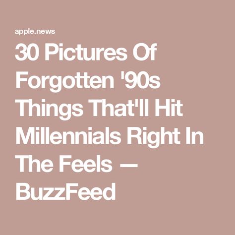 30 Pictures Of Forgotten '90s Things That'll Hit Millennials Right In The Feels — BuzzFeed 80s And 90s Nostalgia, Best Of The 90s, My Childhood Memories 1970s, 1998 Aesthetic, 1994 Aesthetic, 90s Memorabilia, 90s Nostalgia Aesthetic, 90s Snacks, Growing Up In The 90s