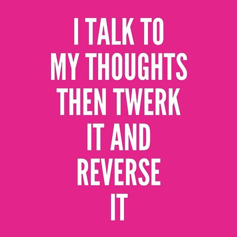 Twerking Quotes Funny, W Quotes, Quote Wallpapers, Video Quotes, My Thoughts, Quotes Funny, Talk To Me, Wallpaper Quotes, Funny Quotes