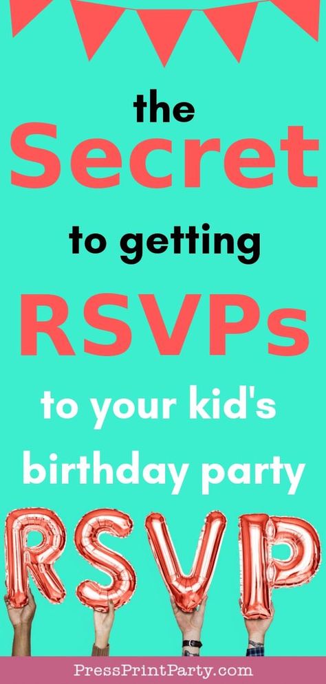 The SECRET to GETTING RSVPS for your kid's birthday parties. This advice works well also for adult birthdays or bridal and baby showers. Tired of people ignoring your invites? Discover load of practical advice and ideas on how to get parents to respond to your invitations. From wording to how to deliver the invitations. Have the best party ever! By Press Print Party! #rsvp #birthdayinvitation #birthdayparties #etiquette #birthdayparty #advice #adviceformoms #advicefordads #partyplanning Rsvp Wording, Tired Of People, Movie Night Party, Paw Patrol Birthday Party, Homeschool Kids, Kids Birthday Party Invitations, Kids Party Themes, Kids' Party, Birthday Invitations Kids