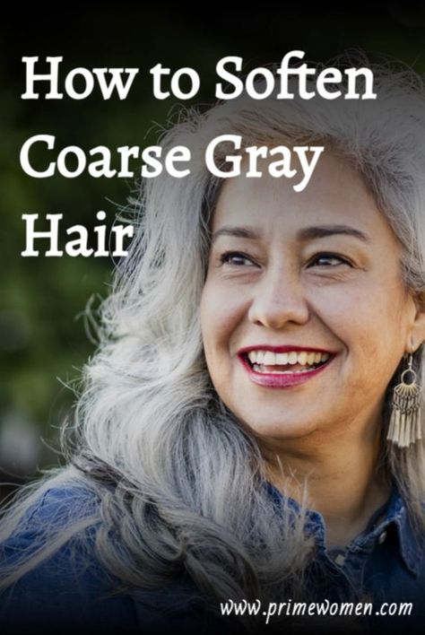 How to Soften Coarse Gray Hair How To Tame Wiry Gray Hair, How To Take Care Of Gray Hair, Caring For Gray Hair, Course Curly Hair Styles, How To Care For Gray Natural Hair, Thick Gray Hair Over 50, Best Products For Grey Hair, Long Coarse Hair Styles For Women, Best Products For Gray Curly Hair