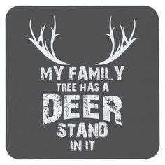 My Family Tree, Funny Deer, Deer Stand, Paper Coaster, A Deer, Square Paper, Deer Hunting, Antlers, Family Tree