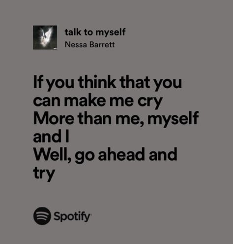 Lyric Drawings, Songs That Describe Me, Me Myself And I, Love My Best Friend, Spotify Lyrics, Pretty When You Cry, Nessa Barrett, Favorite Lyrics, Me Too Lyrics