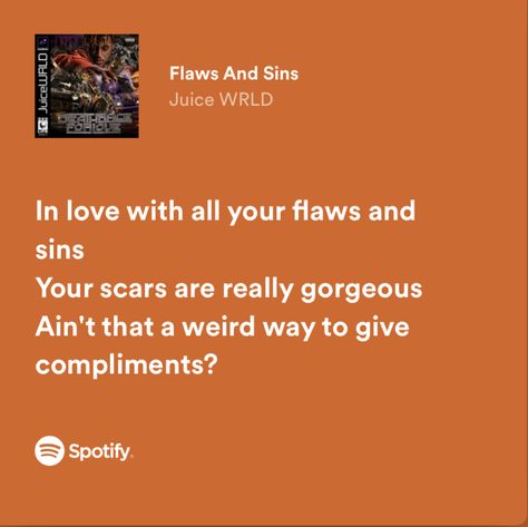 Flaws And Sins, Juice Wrld Lyrics, Music Captions, Ynw Melly, Just Juice, The Quiet Ones, Aesthetic Board, Favorite Lyrics, Pretty Lyrics