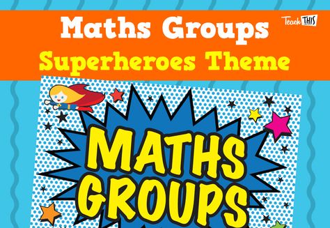 Maths Groups - Superheroes Group Names, Math Groups, Superhero Theme, Classroom Displays, New Class, Math Classroom, Name Tags, The Space, Back To School