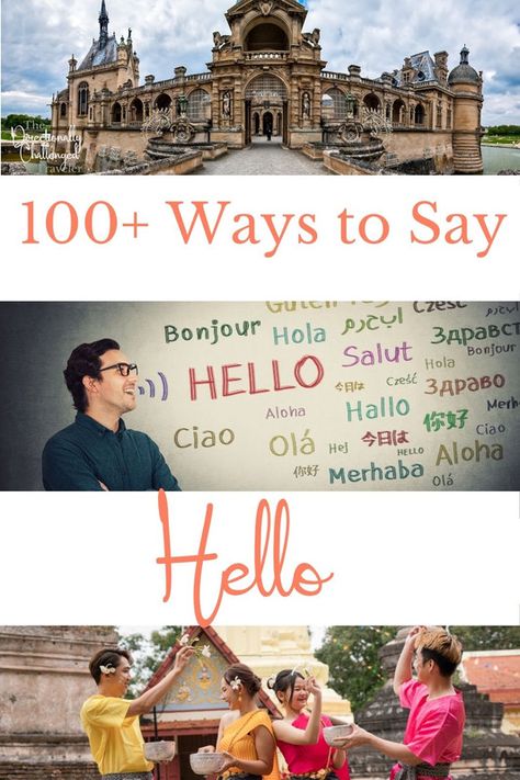 100+ ways to say hello in different languages around the world. Say Hello In Different Languages, Hello In Different Languages, How To Say Hello, Peace Meaning, Travel Phrases, Ways To Say Hello, Short Vowel Sounds, Vowel Sound, European Languages