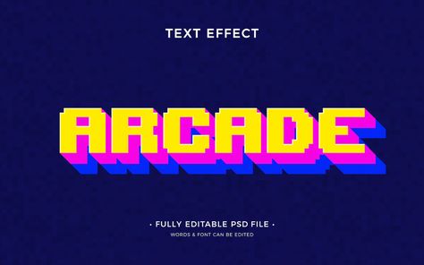 8 Bit Typography, Arcade Design Graphic, Arcade Logo Design, Arcade Typography, Psd Text Effect, Arcade Graphic Design, Arcade Branding, Arcade Illustration, Arcade Font