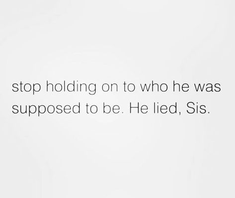 He Lied About Loving Me, He's A Loser Quote Truths, Hes Lying Sis, He Lied Quotes, He Lies To Me Quotes, Men Lie Quotes, He Lied To Me Quotes, Being Lied To Quotes, Slideshow Quotes