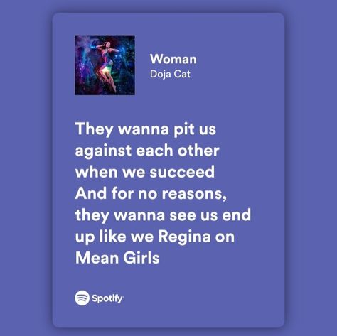 Woman Lyrics Doja, Woman Song Lyrics Doja Cat, Woman Doja Cat Lyrics, Doja Cat Quotes Lyrics, Doja Cat Song Lyrics, Doja Cat Quotes, Doja Cat Songs, Woman Doja Cat, Doja Cat Woman