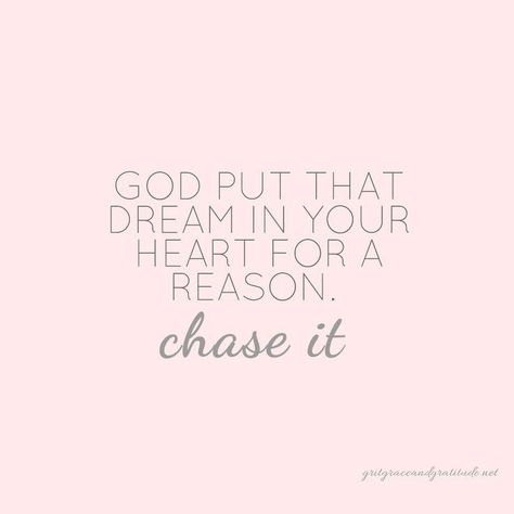 God Planted That Dream In Your Heart For A Reason, God Gave You Those Dreams For A Reason, God Sized Dreams, God Put That Dream In Your Heart For A Reason, God Put That Dream In Your Heart, Chase Your Dreams Quotes Motivation, Christian Quotes Deep, Deep Christian Quotes, Believing In God