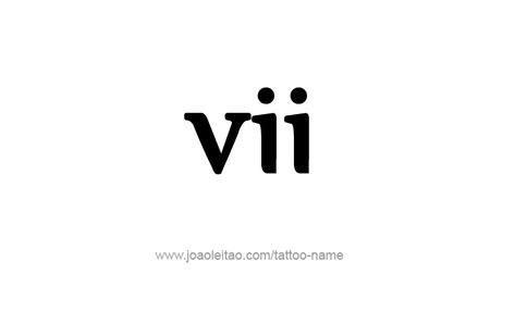 Tattoo Design Roman Numeral VII (7) Tattoos With Names, Roman Numeral Tattoo, Numeral Tattoo, Tattoo Thoughts, 7 Tattoo, Roman Numeral Tattoos, Small Pretty Tattoos, Family Tattoos, Name Tattoos