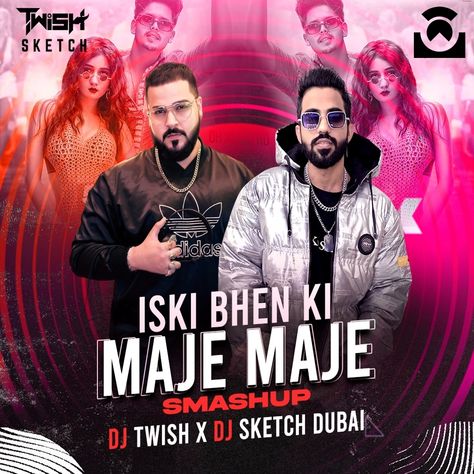 ISKI BEHN KI MAZE MAZE - DJ SKETCH DUBAI x DJ TWISH MIX

Download: https://tinyurl.com/ynx58b6a

#AIDM #iskibehnkimazemaze #djsketchdubai #djtwish #mix #allindiandjsmusic Dj Sketch, Brand Creation, Play Online, Dubai, Dj, Sketch, Songs, Music