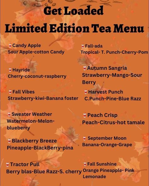 Get ready for Fall with this Limited Edition loaded tea bundle! Today ONLY! 1 of each for $35 Fall Loaded Teas, Tea Recipes Diy, Herbalife Tea, Kiwi And Banana, Loaded Teas, Cherry Coconut, Loaded Tea, Herbalife Recipes, Peach Crisp